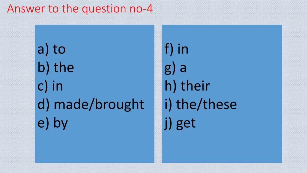 answer to the question no 4