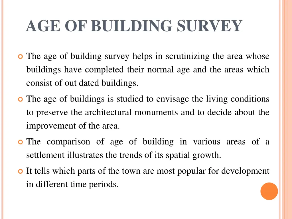 age of building survey