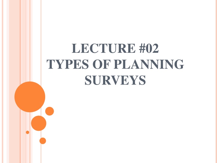 lecture 02 types of planning surveys