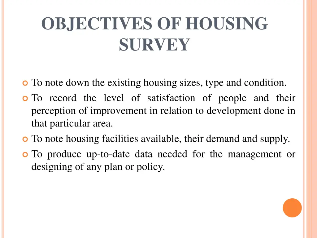 objectives of housing survey