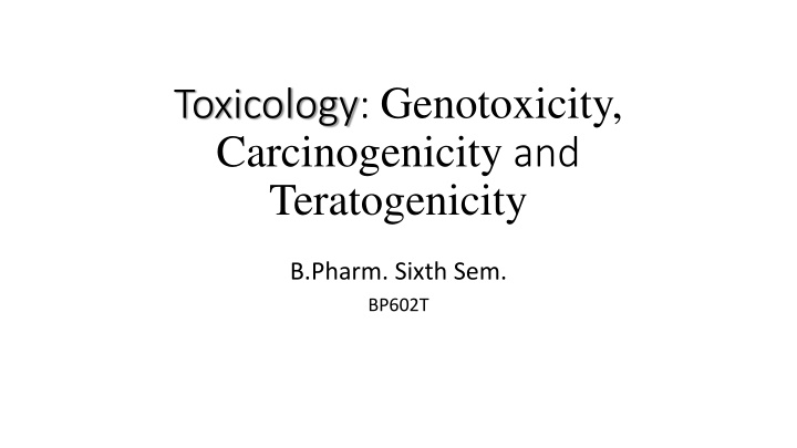 toxicology genotoxicity carcinogenicity