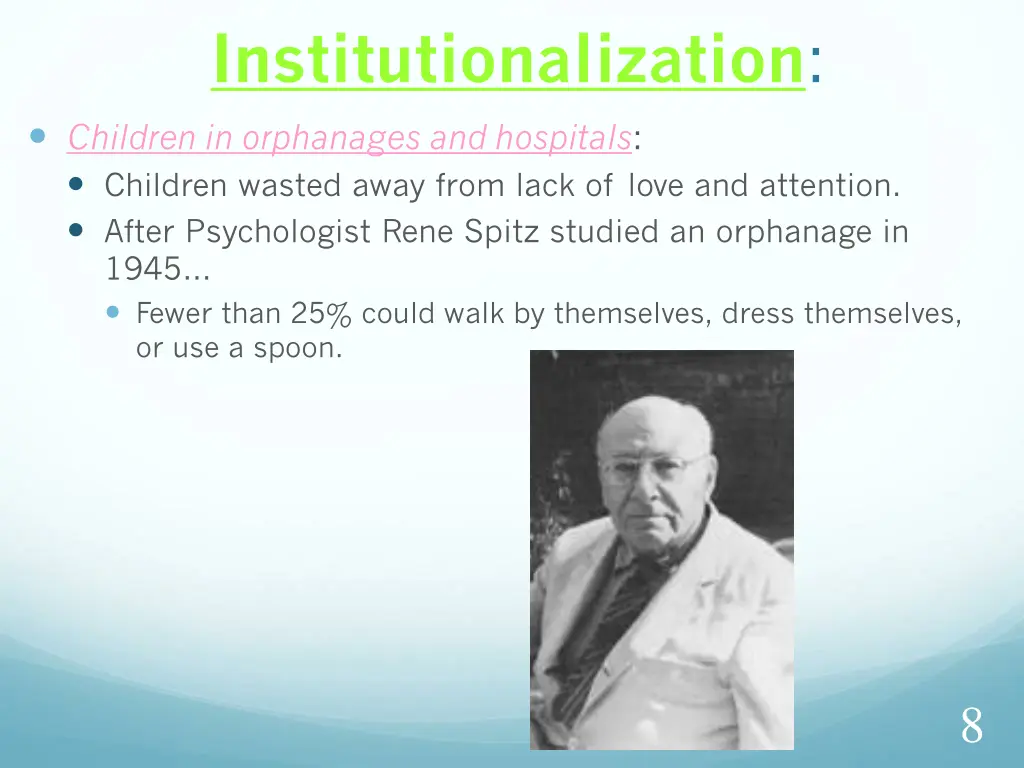 institutionalization