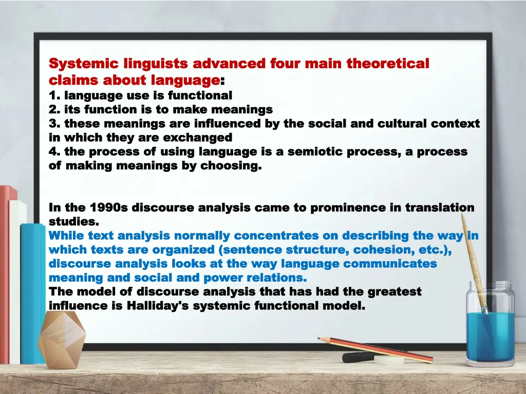 systemic linguists advanced four main theoretical