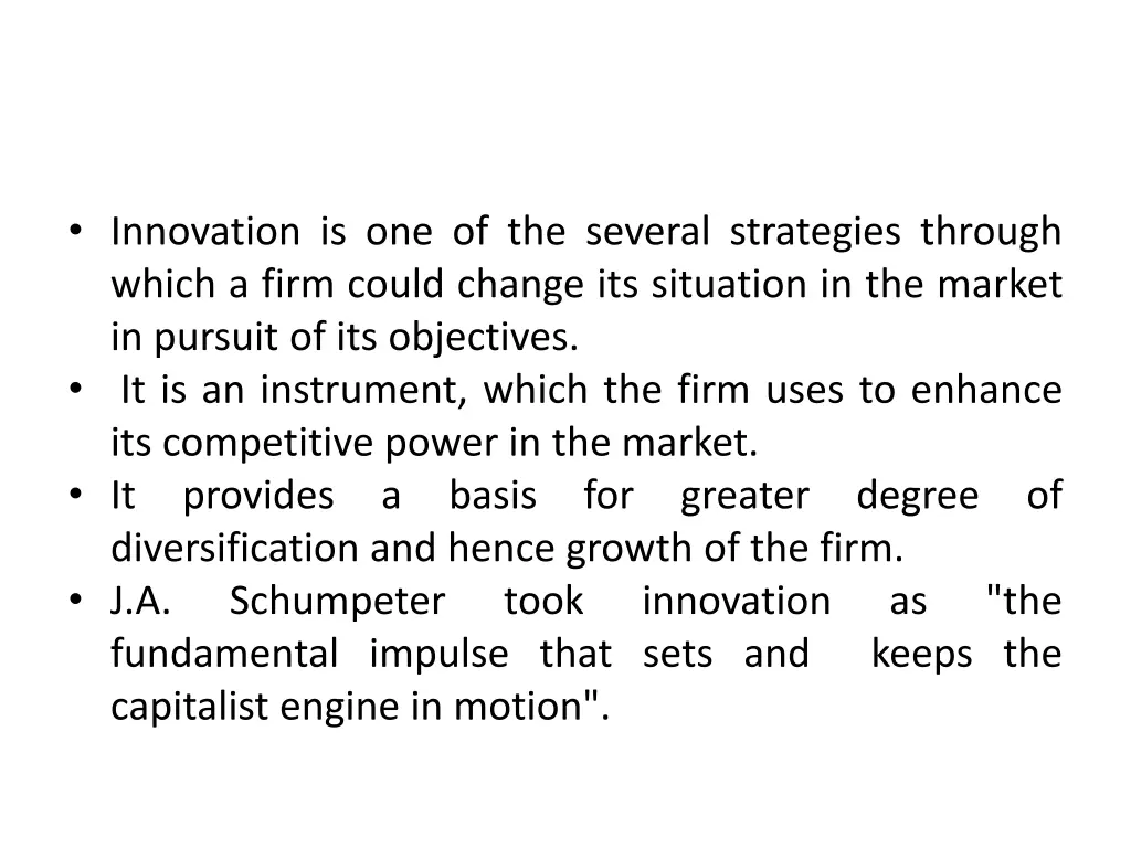 innovation is one of the several strategies