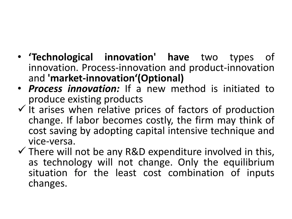 technological innovation have two types