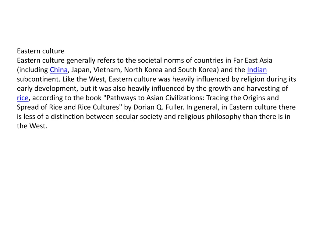 eastern culture eastern culture generally refers