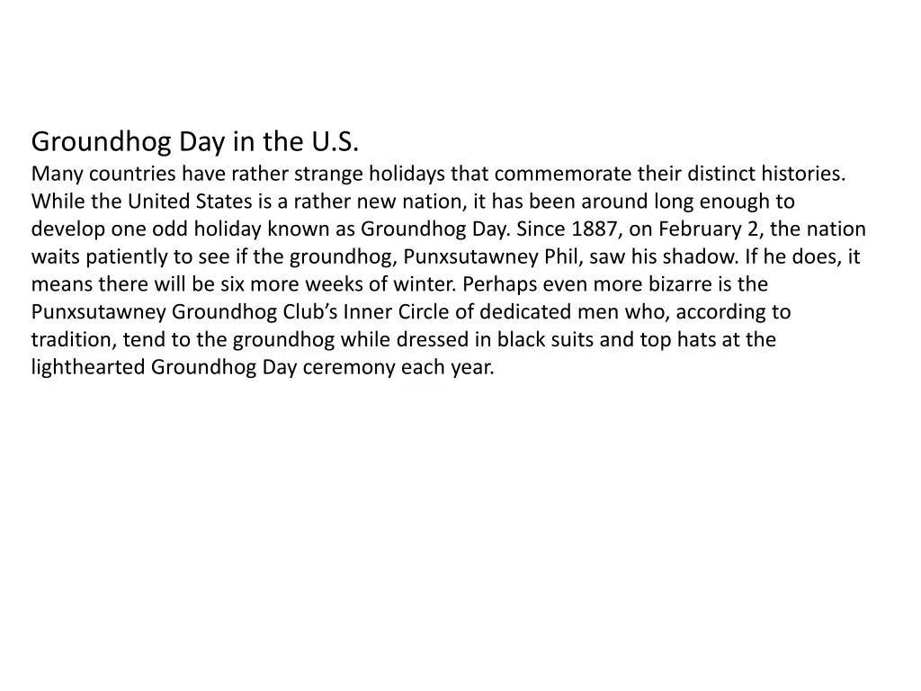 groundhog day in the u s many countries have