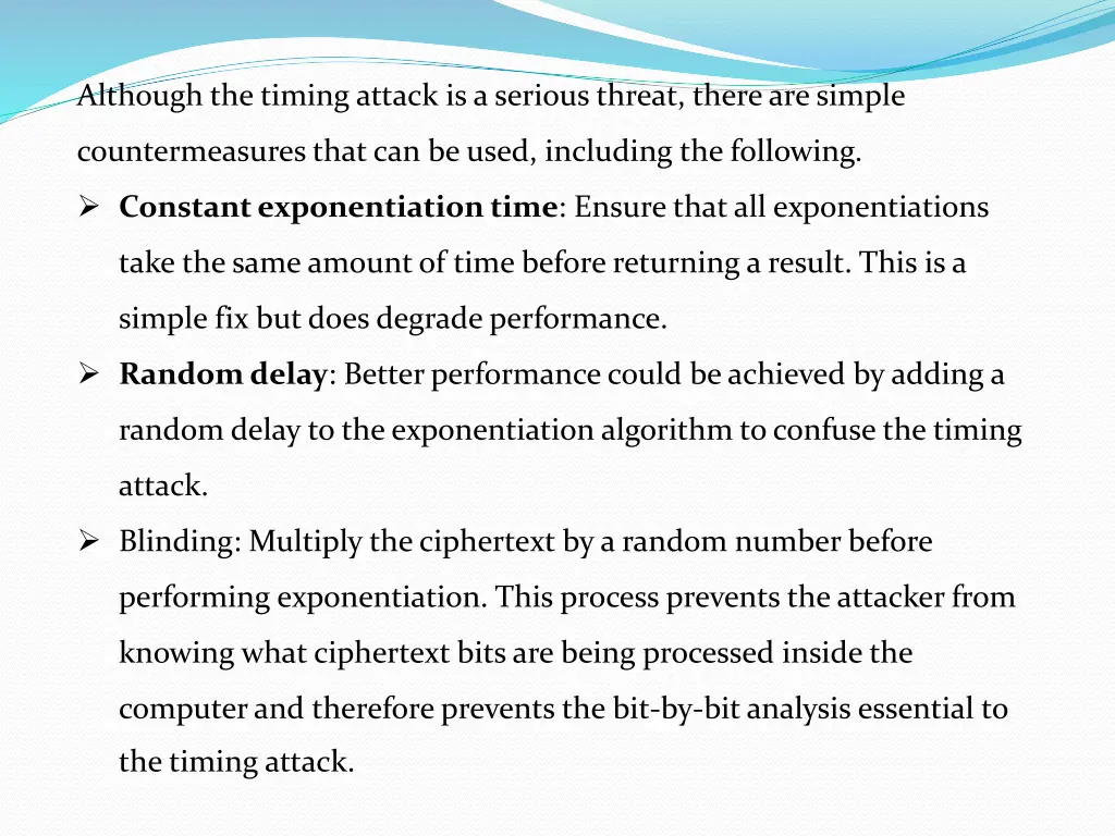 although the timing attack is a serious threat