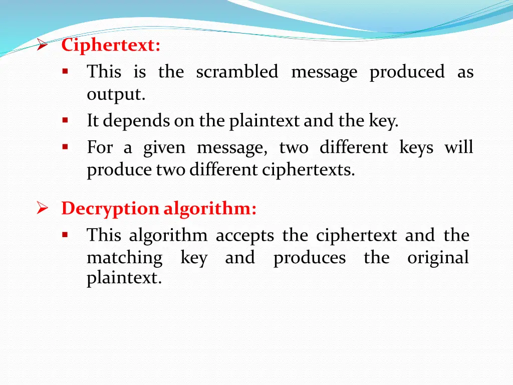 ciphertext this is the scrambled message produced