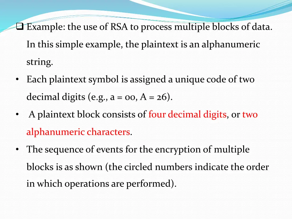 example the use of rsa to process multiple blocks