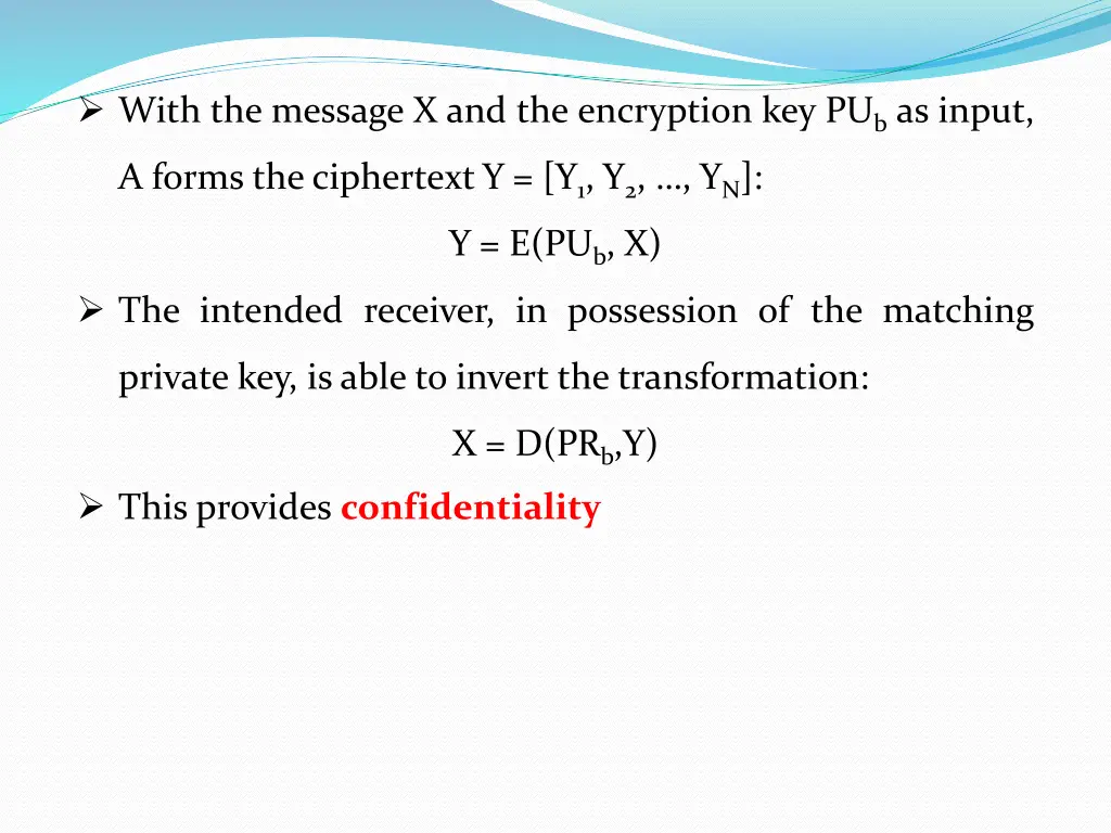 with the message x and the encryption