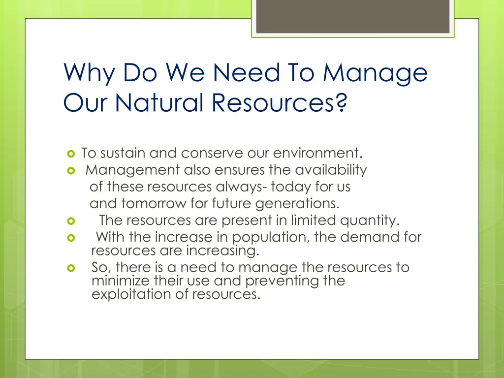 why do we need to manage our natural resources