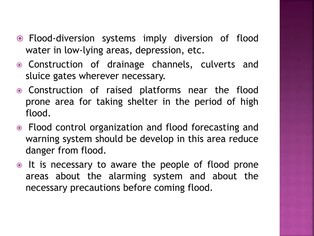 flood diversion systems imply diversion of flood