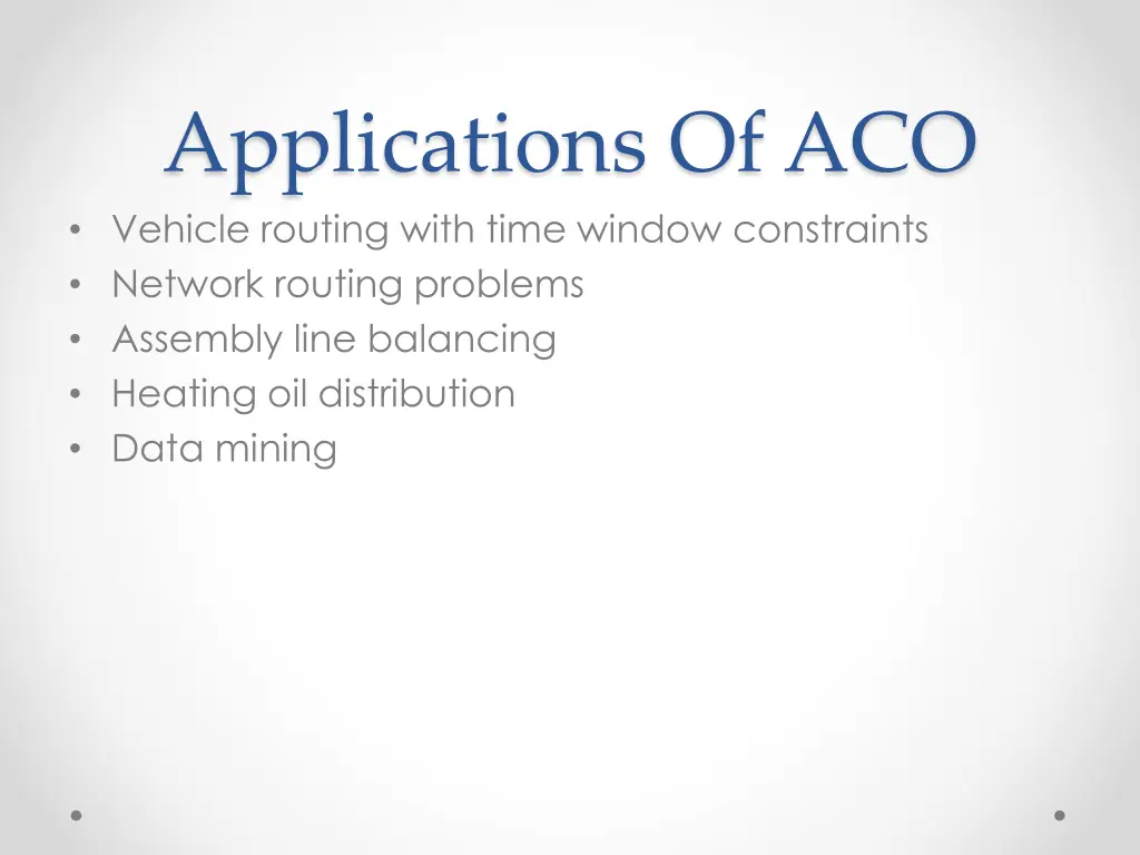 applications of aco vehicle routing with time