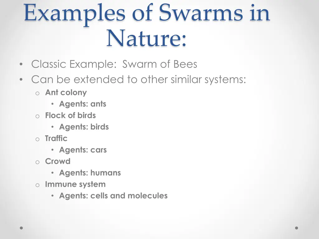 examples of swarms in nature classic example