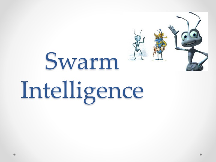 swarm intelligence