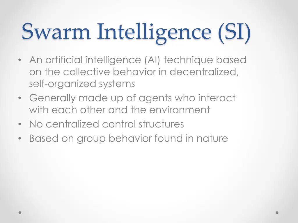 swarm intelligence si