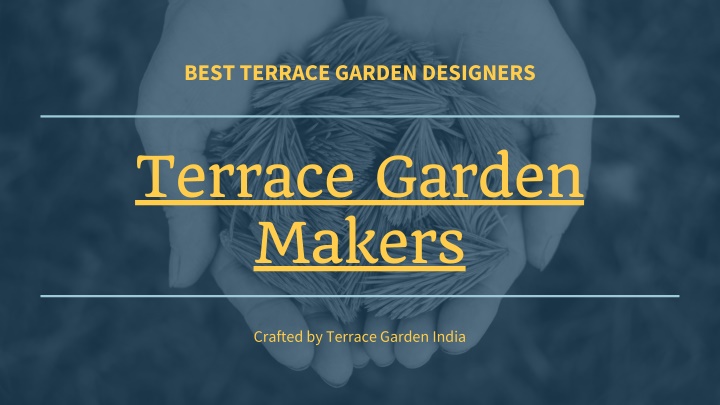 best terrace garden designers