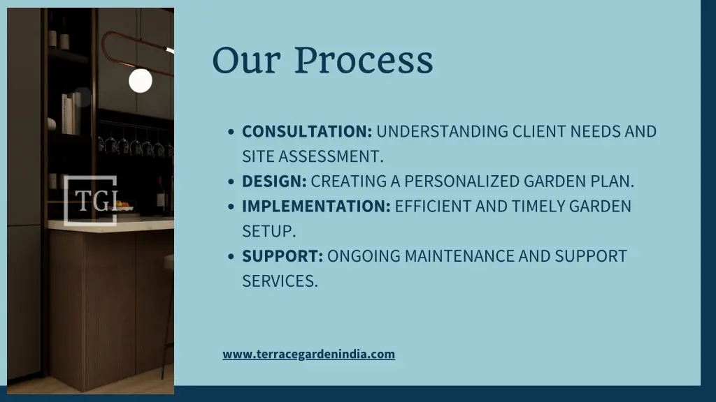 our process