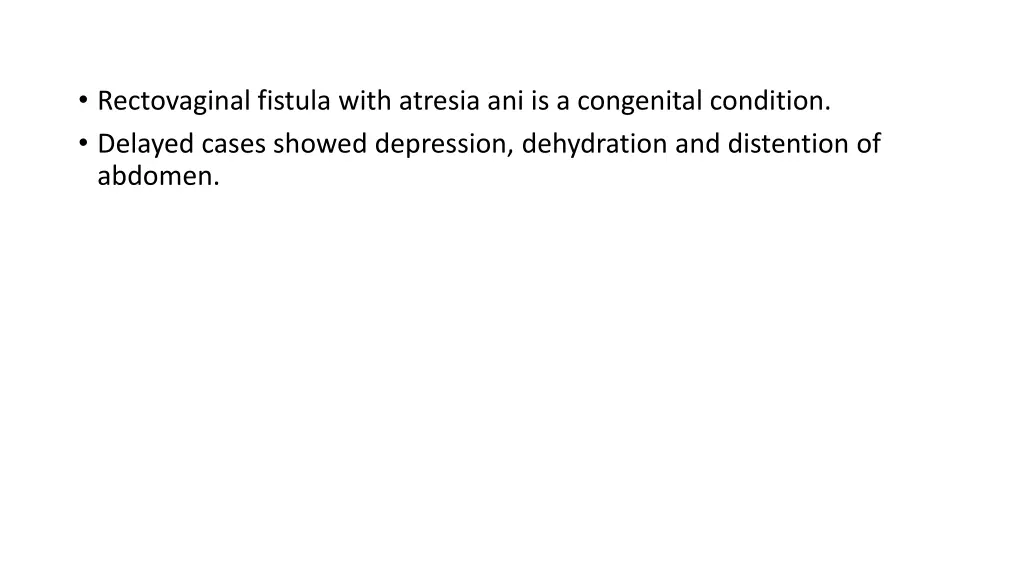 rectovaginal fistula with atresia