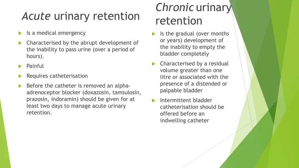 chronic urinary retention