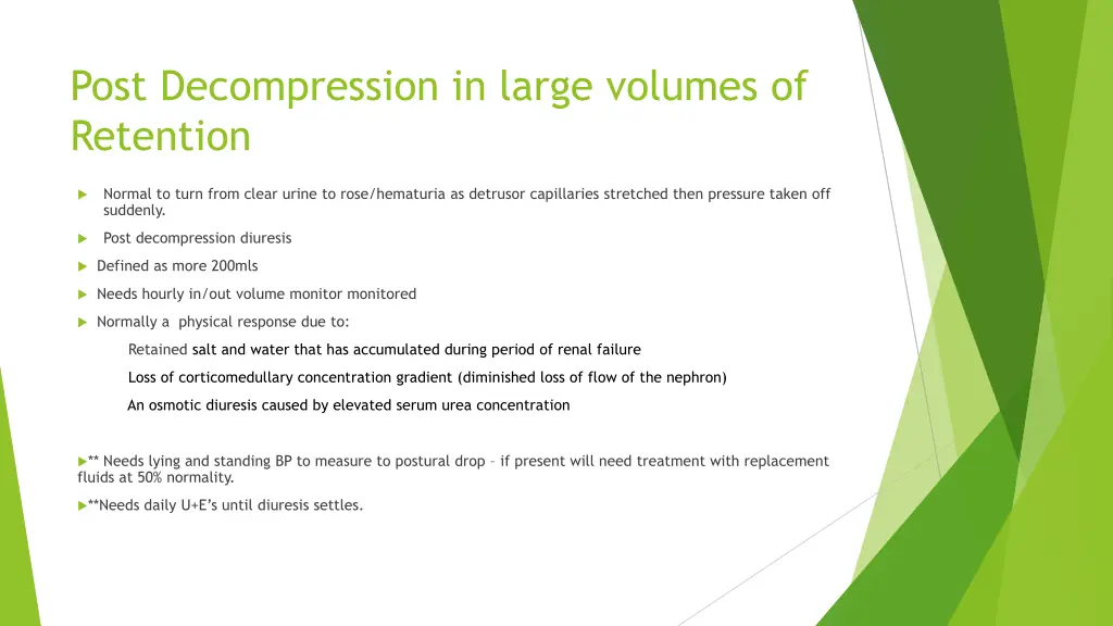 post decompression in large volumes of retention