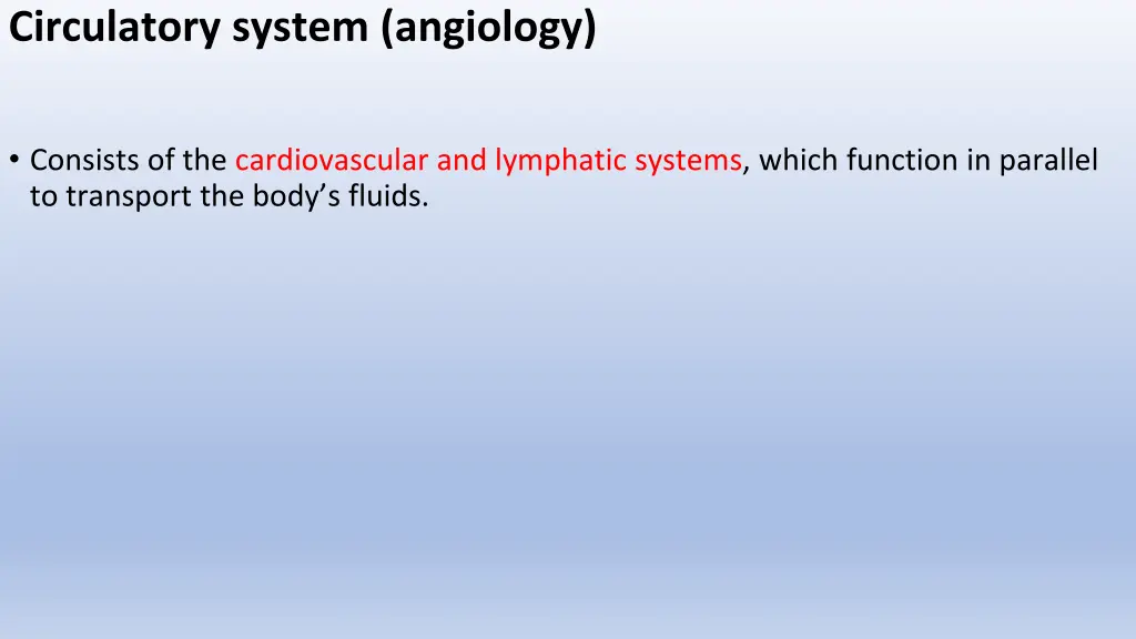 circulatory system angiology