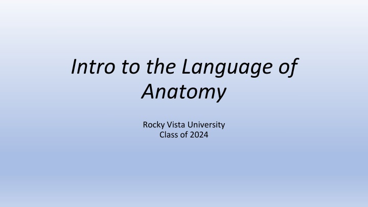 intro to the language of anatomy