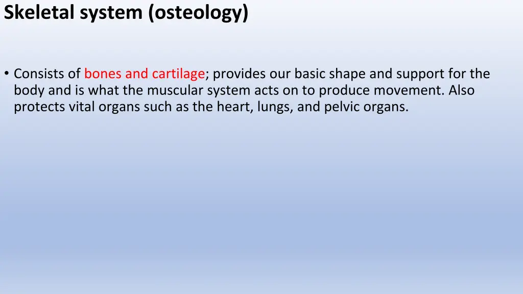 skeletal system osteology