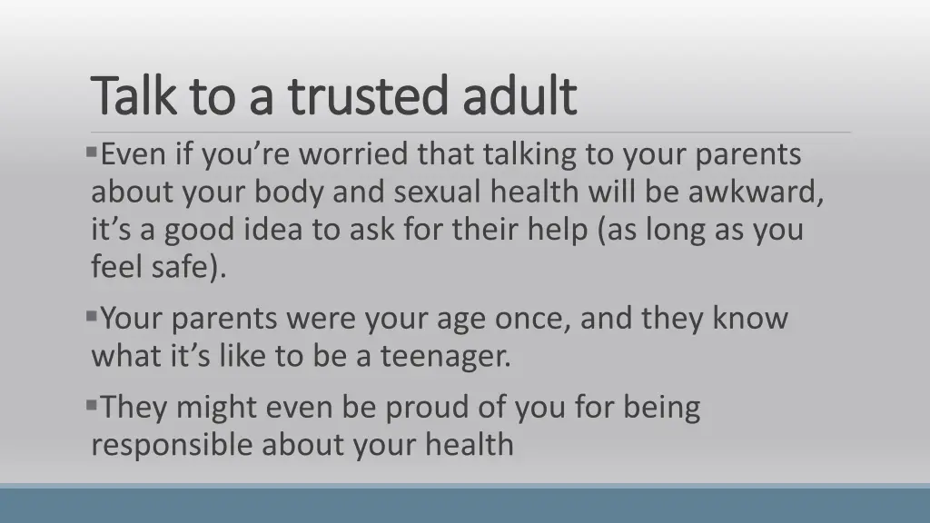 talk to a trusted adult talk to a trusted adult