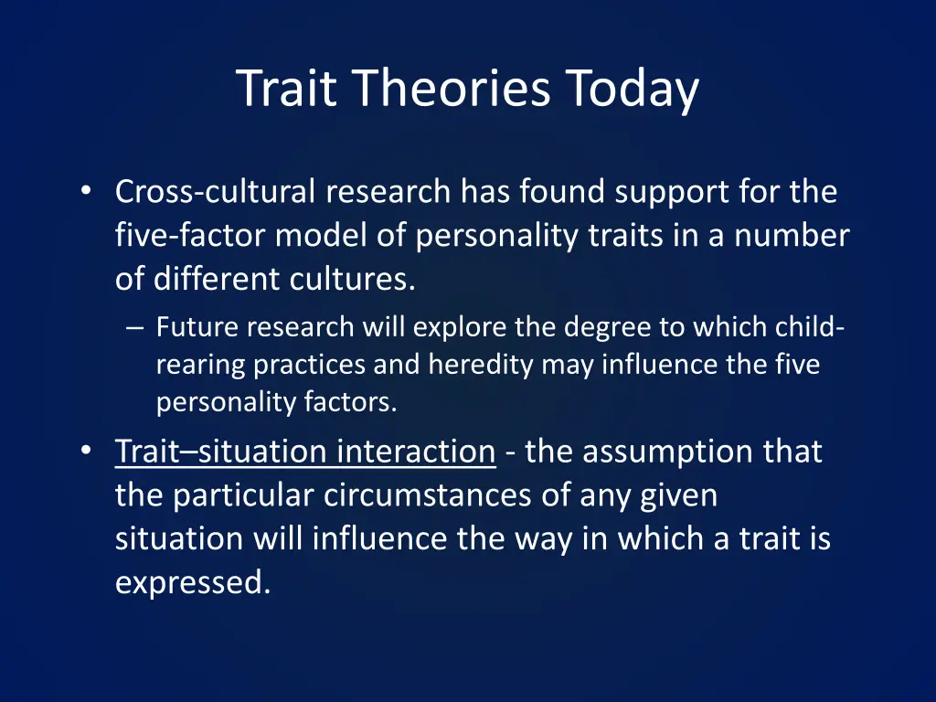 trait theories today