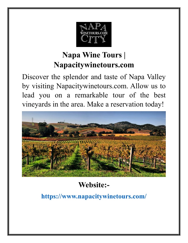 napa wine tours napacitywinetours com discover