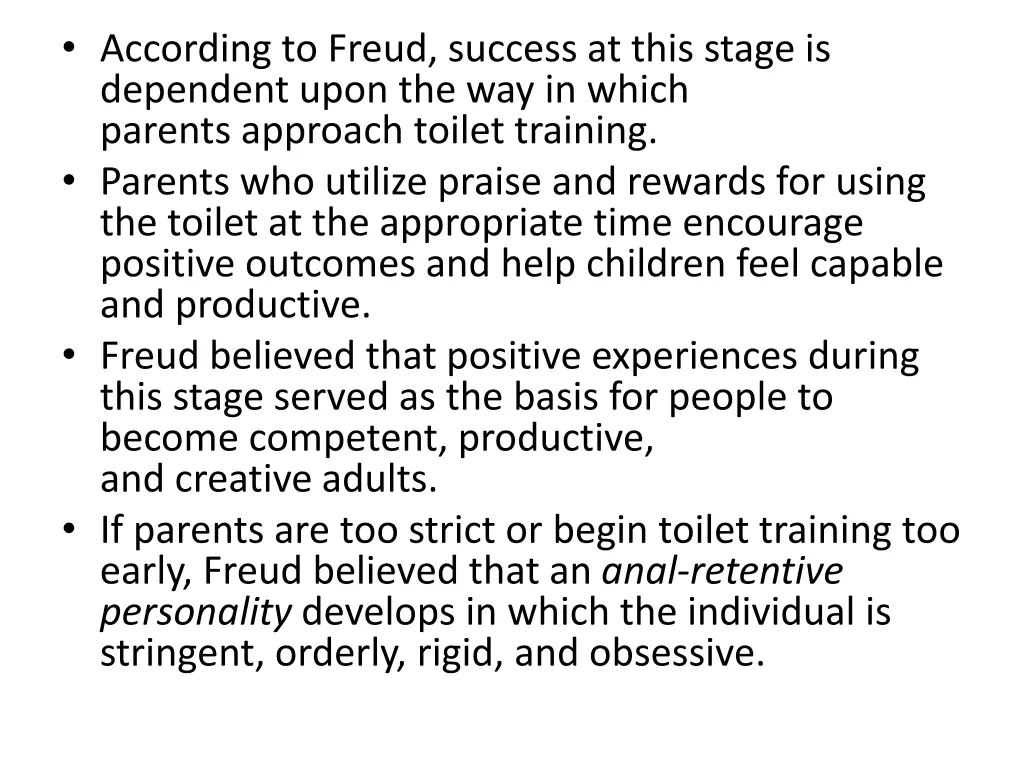 according to freud success at this stage