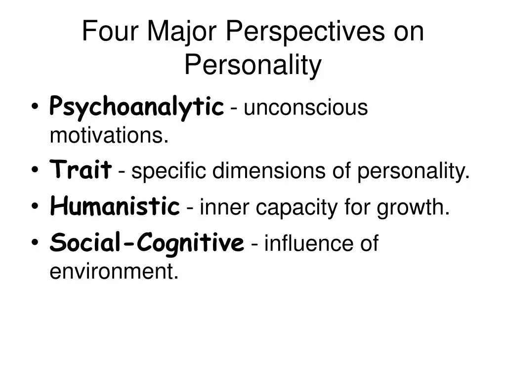 four major perspectives on personality