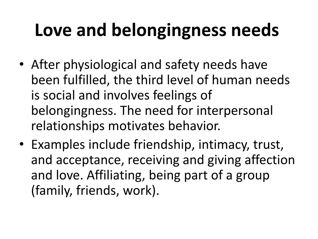 love and belongingness needs