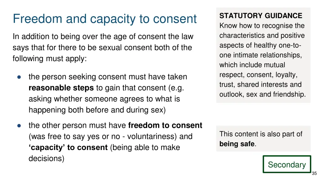 freedom and capacity to consent