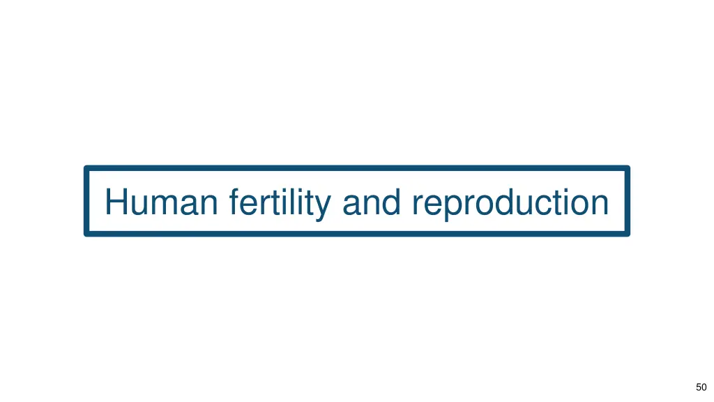 human fertility and reproduction