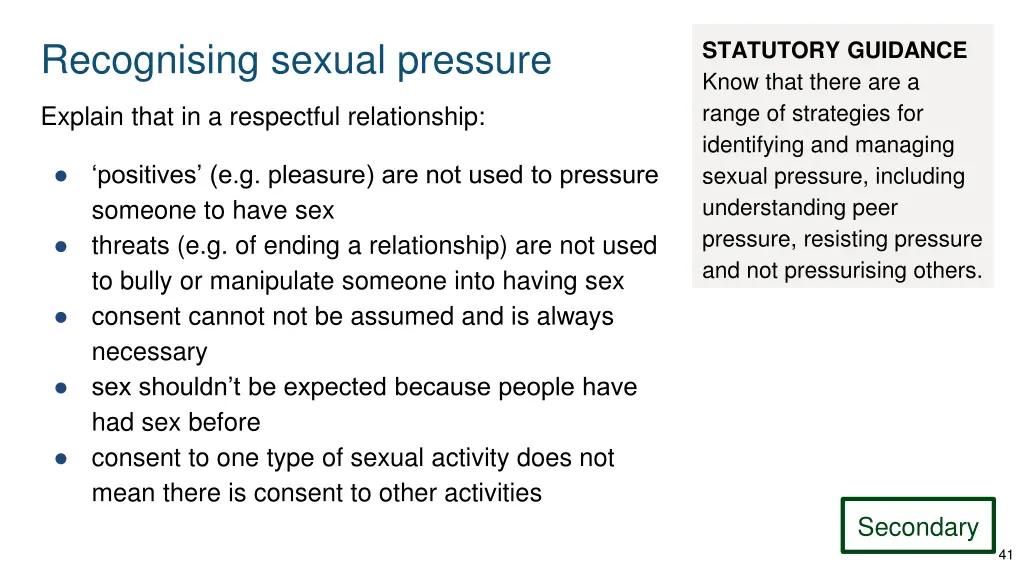 recognising sexual pressure