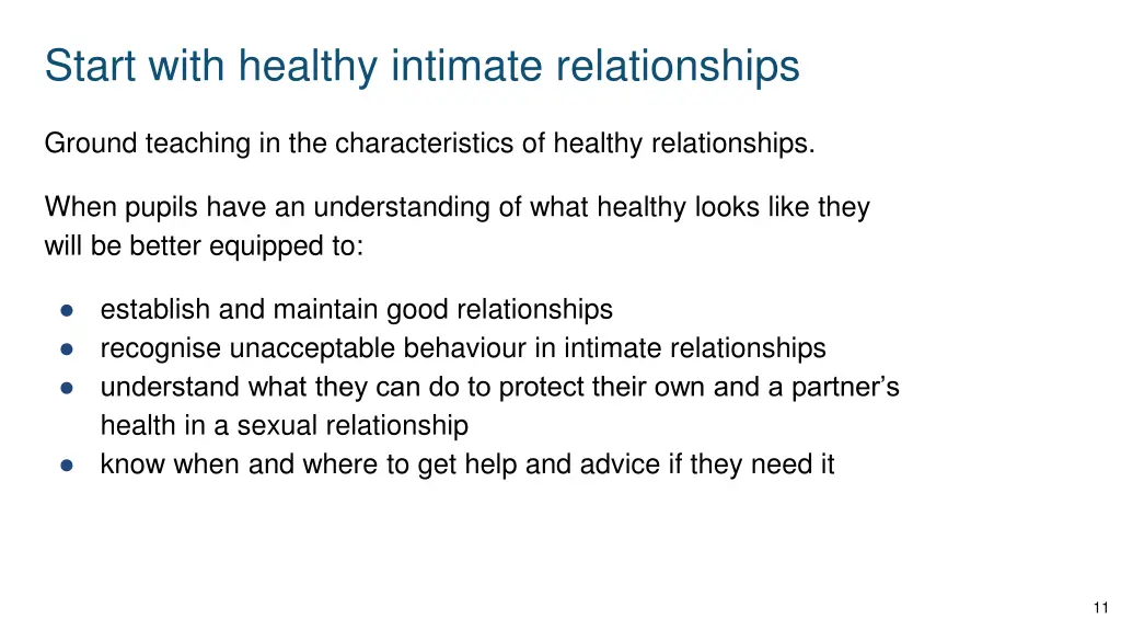 start with healthy intimate relationships