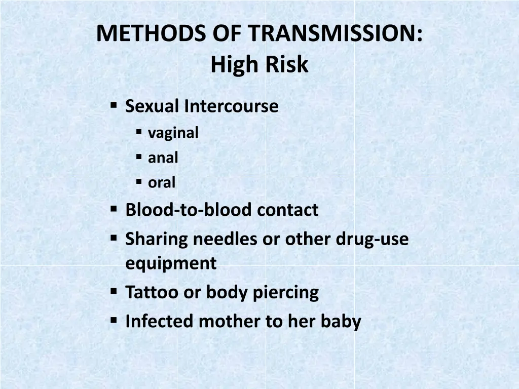 methods of transmission high risk