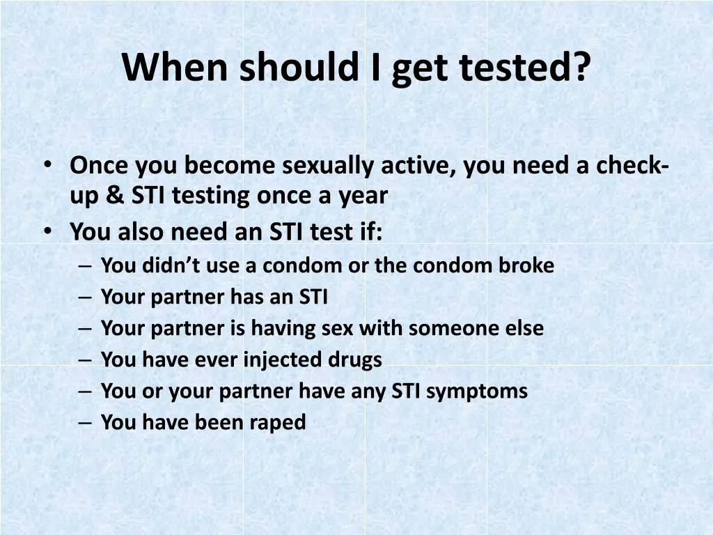 when should i get tested