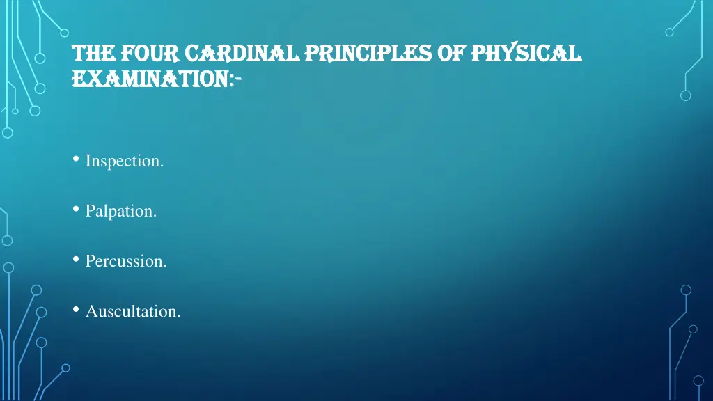 the four cardinal principles of physical the four