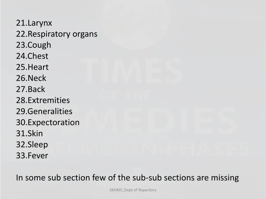 21 larynx 22 respiratory organs 23 cough 24 chest