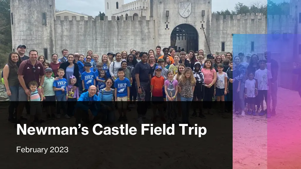 newman s castle field trip