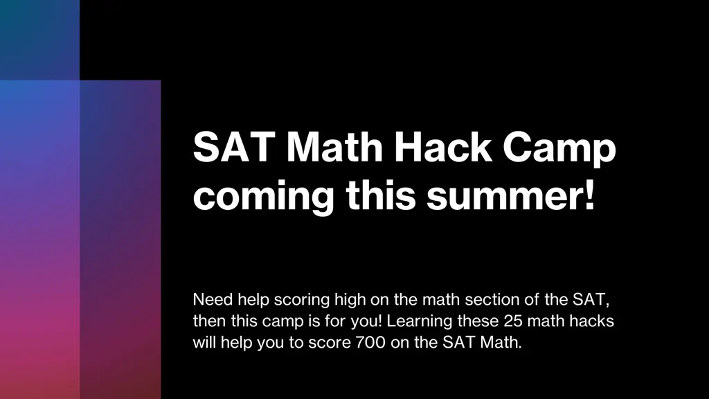 sat math hack camp coming this summer