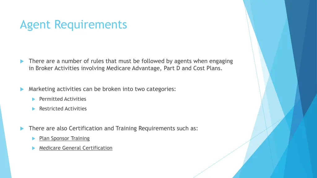 agent requirements