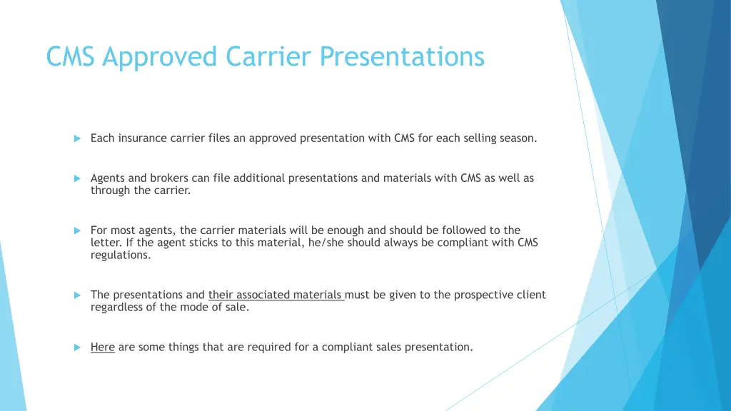 cms approved carrier presentations