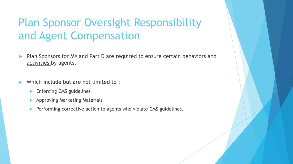 plan sponsor oversight responsibility and agent