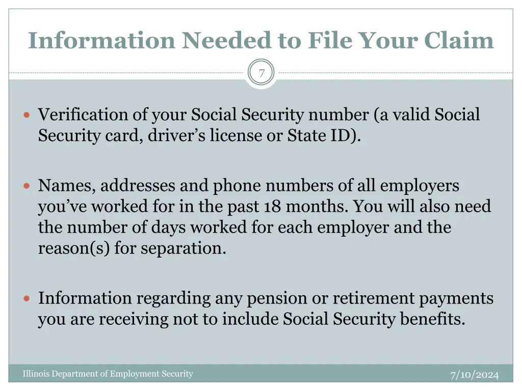 information needed to file your claim