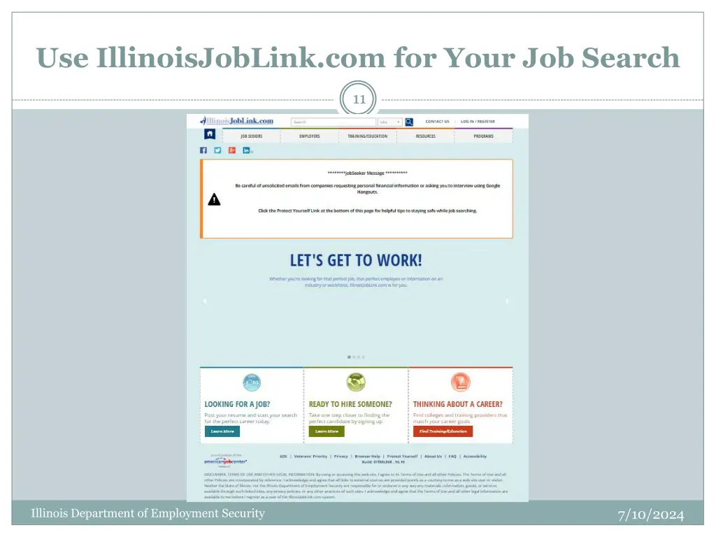 use illinoisjoblink com for your job search